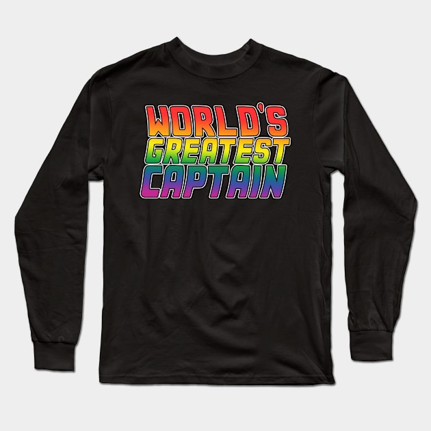 Captain job gifts design. Perfect present for mom dad friend him or her. Lgbt rainbow color Long Sleeve T-Shirt by SerenityByAlex